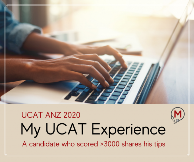 My UCAT Experience: A Candidate who scored >3000 in UCAT Shares his Tips