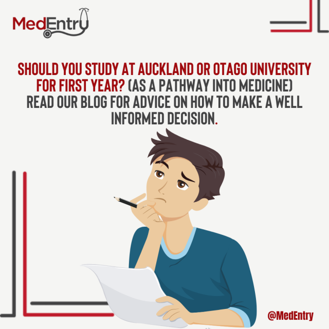 MedEntry Should I study at Auckland or Otago University for First