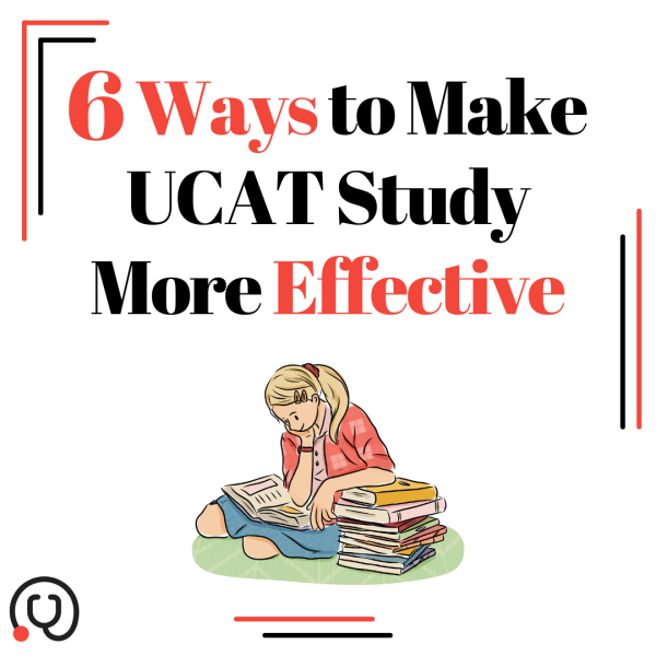 6 Ways to Make UCAT Study More Effective